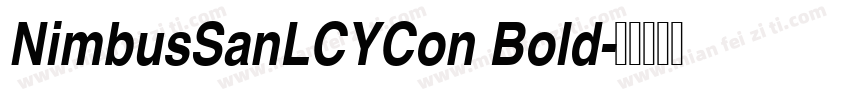 NimbusSanLCYCon Bold字体转换